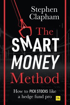 The Smart Money Method (eBook, ePUB) - Clapham, Stephen
