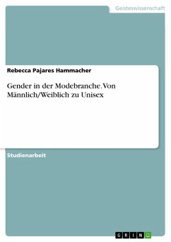 Gender in der Modebranche. Von Männlich/Weiblich zu Unisex (eBook, PDF)
