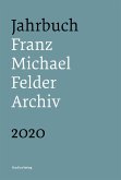 Jahrbuch Franz-Michael-Felder-Archiv 2020 (eBook, ePUB)