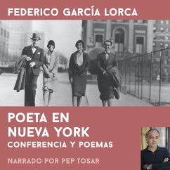 Poeta en Nueva York: narrado por Pep Tosar (MP3-Download) - García Lorca, Federico