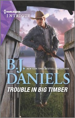 Trouble in Big Timber (eBook, ePUB) - Daniels, B. J.