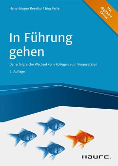In Führung gehen - inkl. Arbeitshilfen online (eBook, ePUB) - Resetka, Hans-Jürgen; Felfe, Jörg