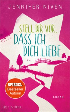 Stell dir vor, dass ich dich liebe (Restauflage) - Niven, Jennifer