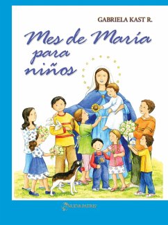 Mes de María para niños (eBook, ePUB) - Kast R., Gabriela
