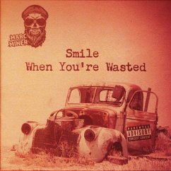 Cover Smile When You'Re Wasted