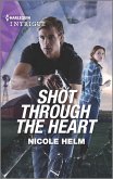 Shot Through the Heart (eBook, ePUB)