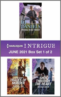 Harlequin Intrigue June 2021 - Box Set 1 of 2 (eBook, ePUB) - Daniels, B. J.; Lee, Rachel; Helm, Nicole