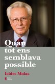 Quan tot ens semblava possible (eBook, ePUB)