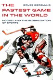 The Fastest Game in the World (eBook, ePUB)