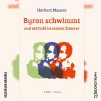 Byron schwimmt und ertrinkt in seinem Zimmer (MP3-Download)