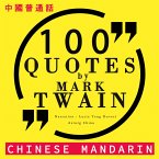 100 quotes by Mark Twain in chinese mandarin (MP3-Download)