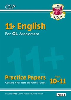 11+ GL English Practice Papers: Ages 10-11 - Pack 2 (with Parents' Guide & Online Edition) - CGP Books
