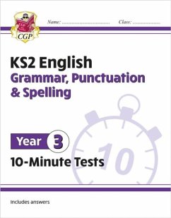 Cover KS2 Year 3 English 10-Minute Tests: Grammar, Punctuation & Spelling