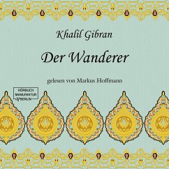 Der Wanderer (MP3-Download) - Gibran, Khalil