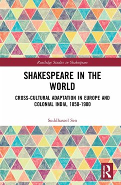 Shakespeare in the World - Sen, Suddhaseel