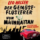 Der Gemüseflüsterer von Mainhattan (MP3-Download)