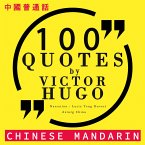100 quotes by Victor Hugo in chinese mandarin (MP3-Download)