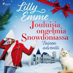 Jouluisia ongelmia Snowdoniassa: Toinen adventti (MP3-Download) - Emme, Lilly