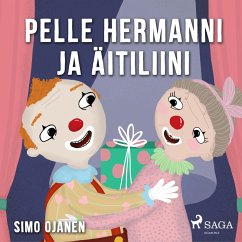 Pelle Hermanni ja äitiliini (MP3-Download) - Ojanen, Simo