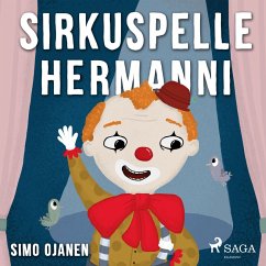 Sirkuspelle Hermanni (MP3-Download) - Ojanen, Simo