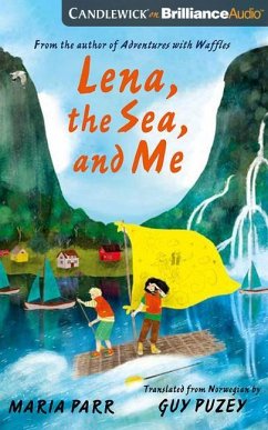 Lena, the Sea, and Me - Parr, Maria