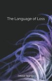 The Language of Loss The Language of Loss