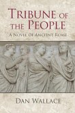 Tribune of the People: A Novel of Ancient Rome