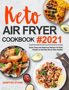 Keto Air Fryer Cookbook - Stone, Jeniffer