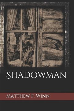 Shadowman - Winn, Matthew F.