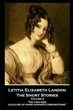 Letitia Elizabeth Landon - The Short Stories Volume II: 