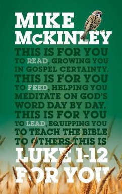 Luke 1-12 for You - Mckinley, Mike