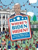 Where's Biden Hiden?: Find Joe Biden in his Race to the White House