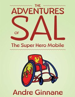 The Adventures of Sal - The Super Hero Mobile - Ginnane, Andre