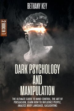 Dark Psychology and Manipulation - Key, Bethany