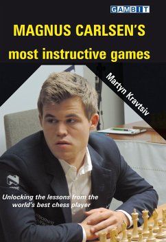 Magnus Carlsen's Most Instructive Games - Kravtsiv, Martyn