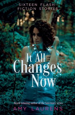 It All Changes Now - Laurens, Amy
