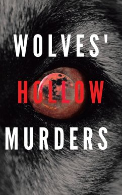 Wolves' Hollow Murders - Averill, Donald F.