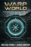 Warpworld: Forbidden Revelations