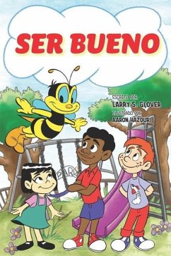 Ser Bueno - Glover, Larry S.