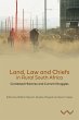 Land, Law and Chiefs in Rural South... - Bild 1