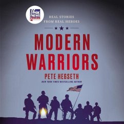 Modern Warriors Lib/E: Real Stories from Real Heroes