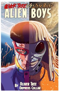 Oliver Tree vs Little Ricky ALIEN BOYS - Tree, Oliver; Z2 Comics