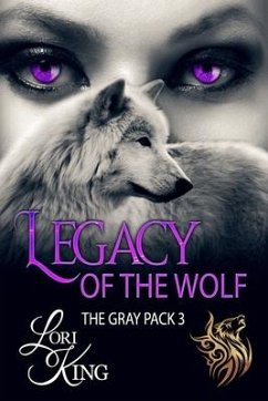 Legacy Of The Wolf - King, Lori