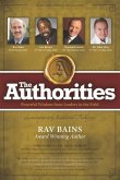 The Authorities- Rav Bains: Powerful Wisdom from Leaders in the Field