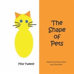 The Shape of Pets - Tweedy