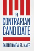 The Contrarian Candidate