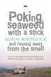 Poking Seaweed with a Stick and Running... - Bild 1