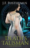 Death's Talisman: Book Two of the Lady of Death