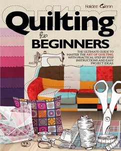 Quilting For Beginners - Glenn, Haidee