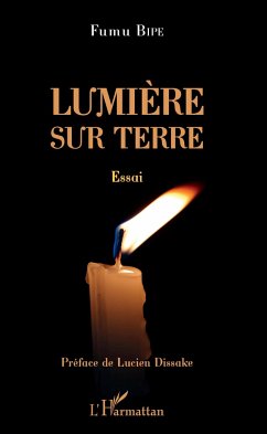 Lumière sur Terre. Essai - Bipe, Fumu